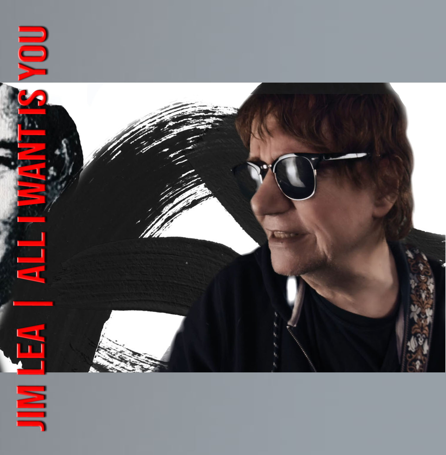 Jim Lea - All I Want Is You